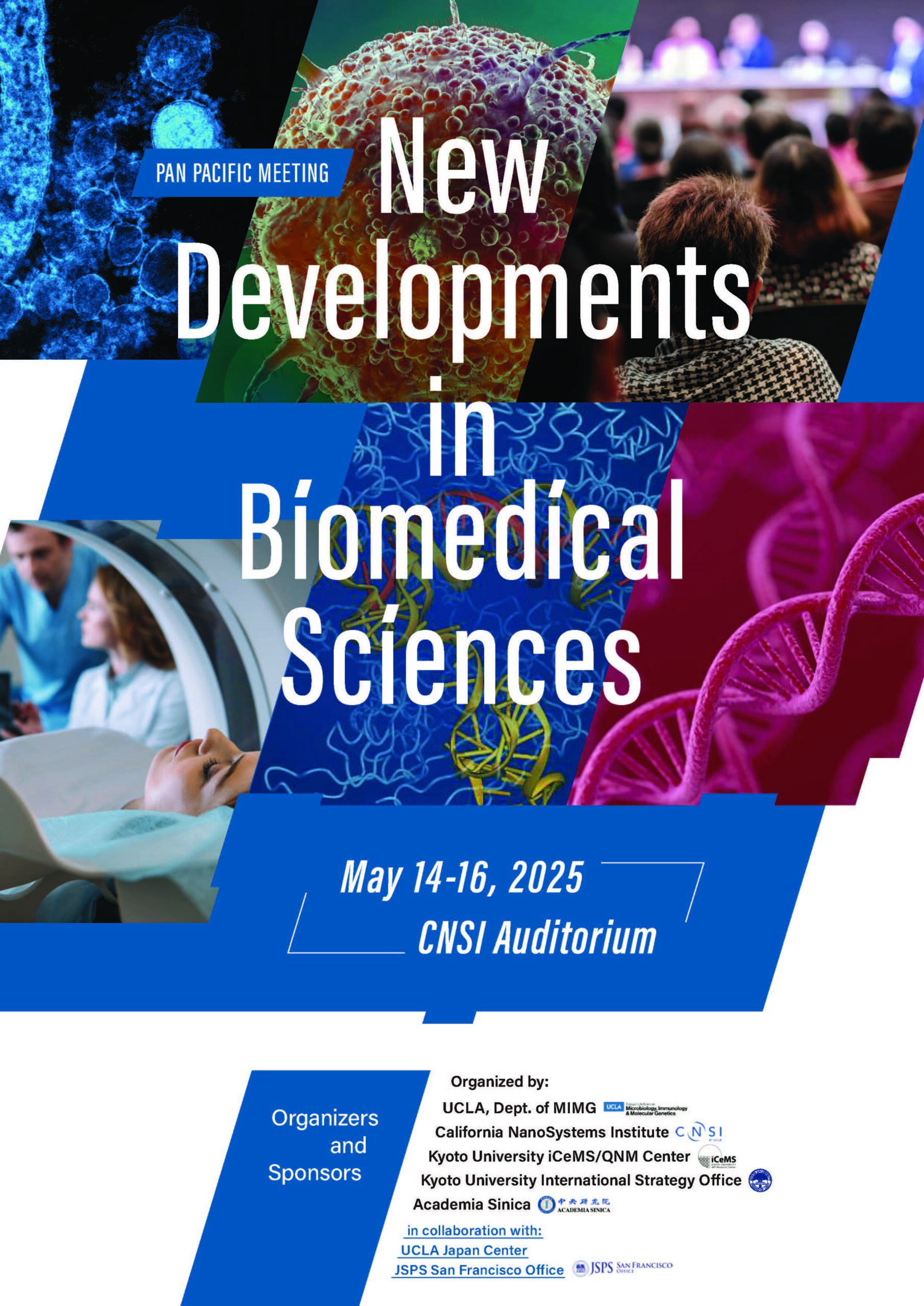 5月15日UCLA-Kyoto University-Academia Sinica, Pan Pacific Meetingに金子教授が登壇します　